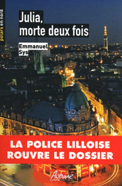 Julia, morte deux fois