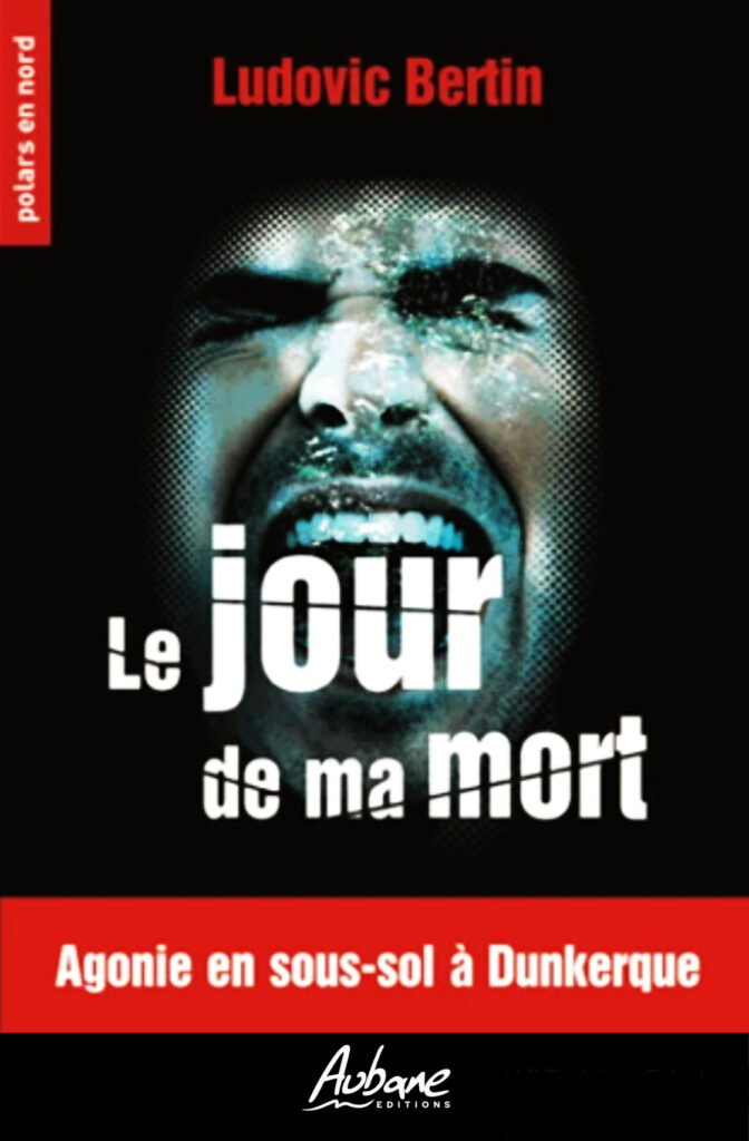 Le jour de ma mort – Aubane Éditions