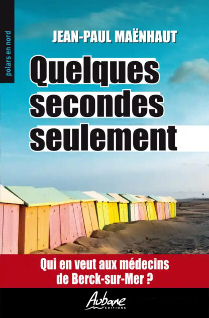 Quelques secondes seulement