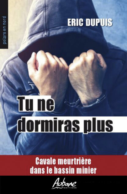 Tu ne dormiras plus