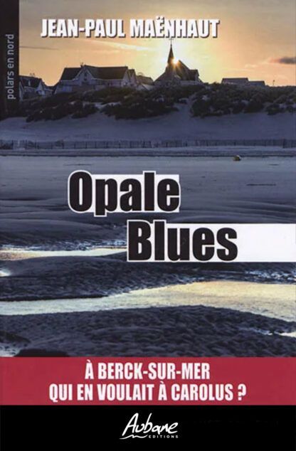 Opale Blues