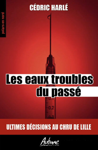 Les eaux troubles du passé