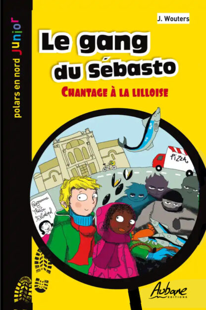 Le gang du Sébasto