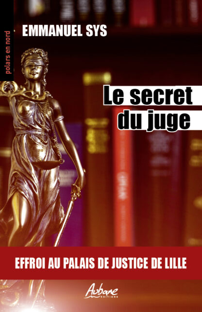 Le secret du juge