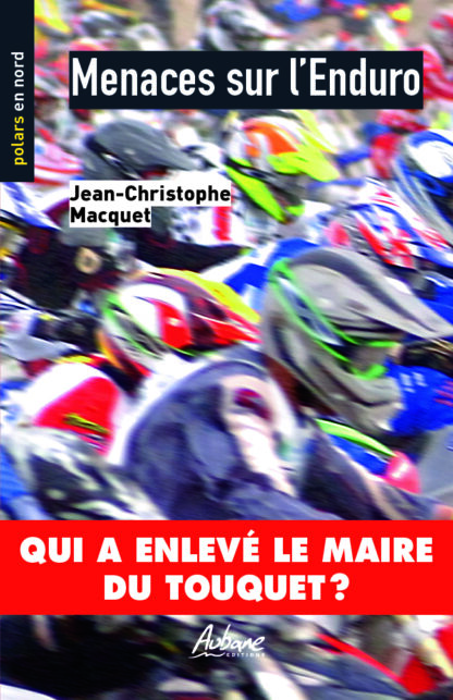 Menaces sur l'Enduro