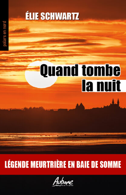 Quand tombe la nuit