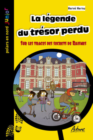 La légende du trésor perdu
